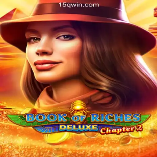 Book of Riches Deluxe Chapter 2: A Deep Dive into the Exciting New Game